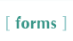 Forms